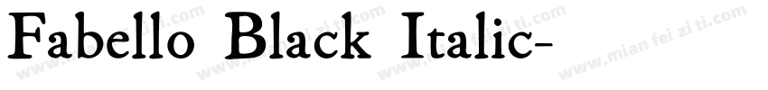 Fabello Black Italic字体转换